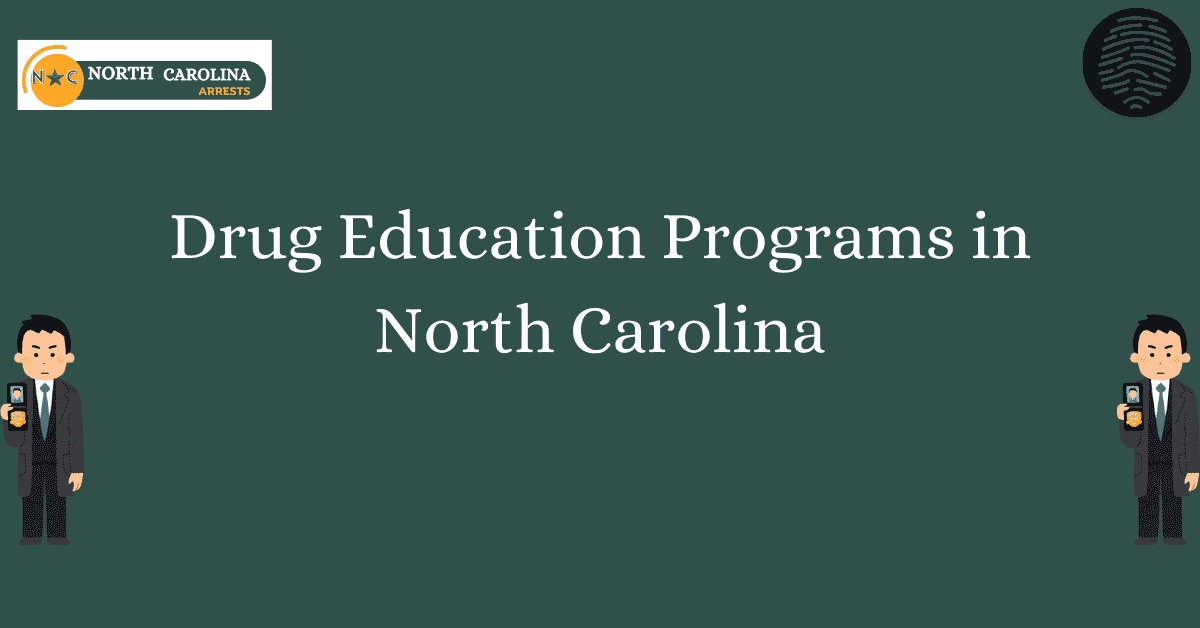 Drug Education Programs in North Carolina 1