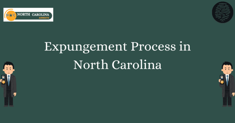 Expungement Process in North Carolina