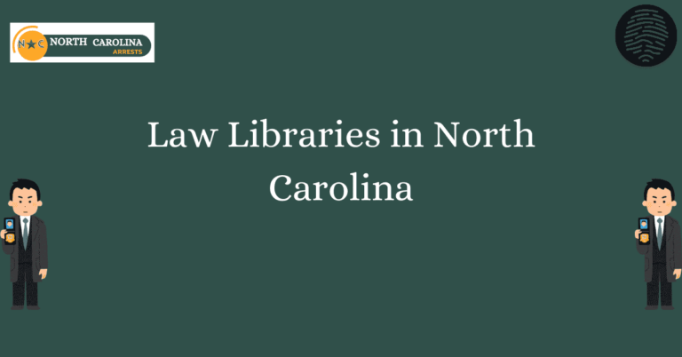 Law Libraries in North Carolina