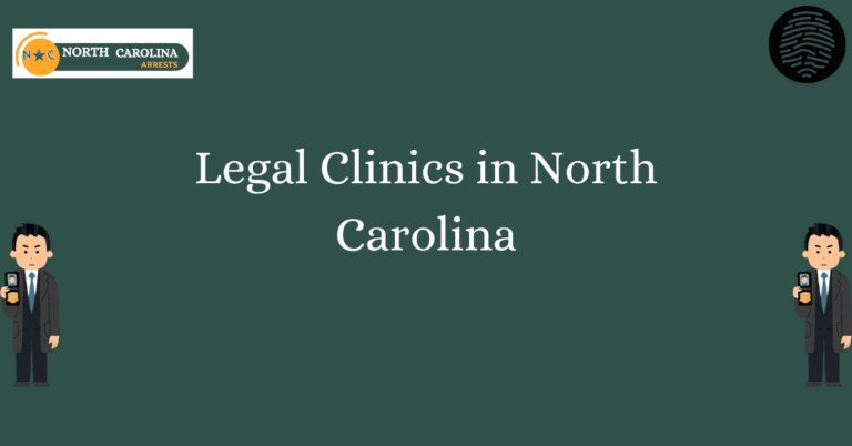 Legal Clinics in North Carolina