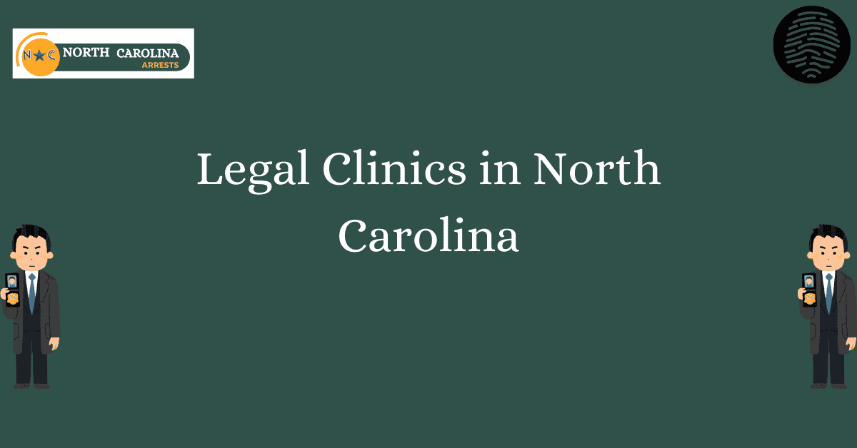 Legal Clinics in North Carolina