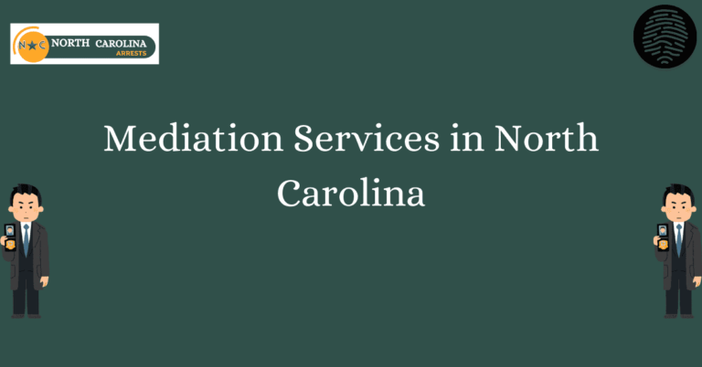 Mediation Services in North Carolina