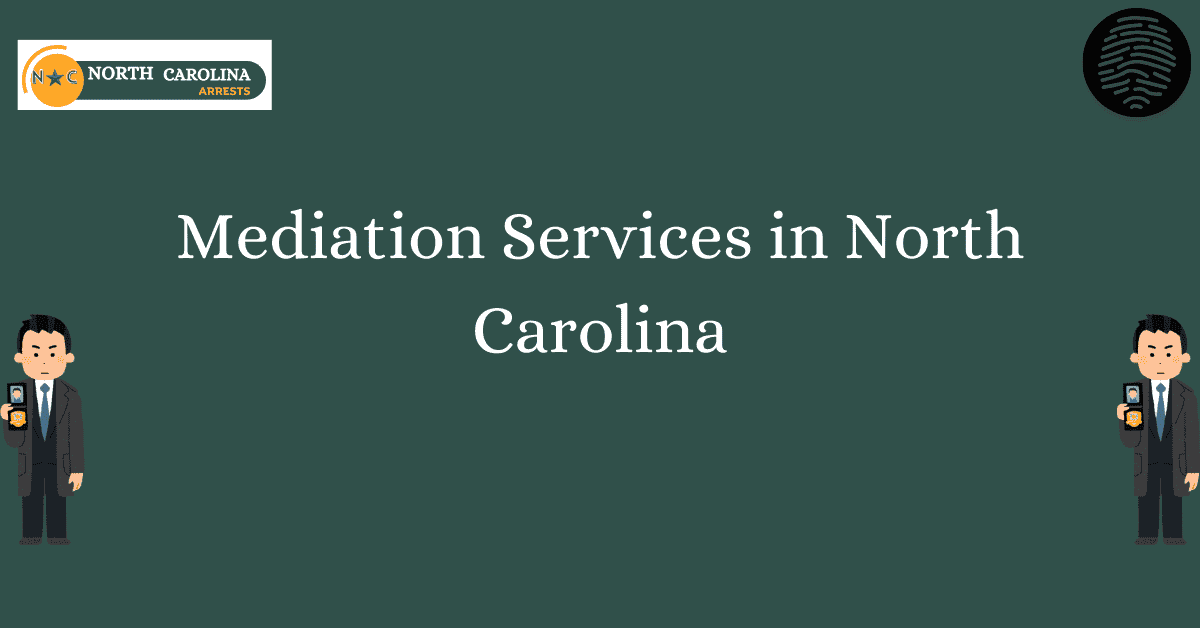 Mediation Services in North Carolina