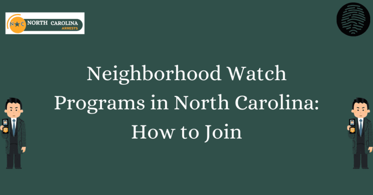 Neighborhood Watch Programs in North Carolina How to Join 1