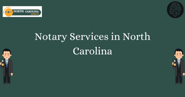 Notary Services in North Carolina