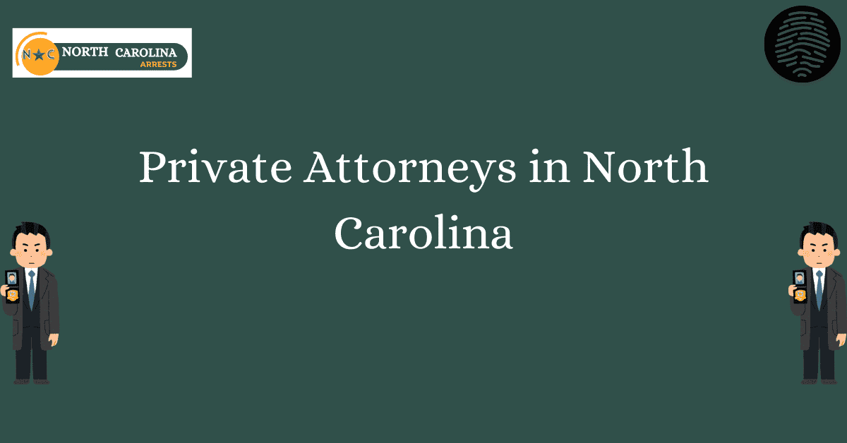 Private Attorneys in North Carolina