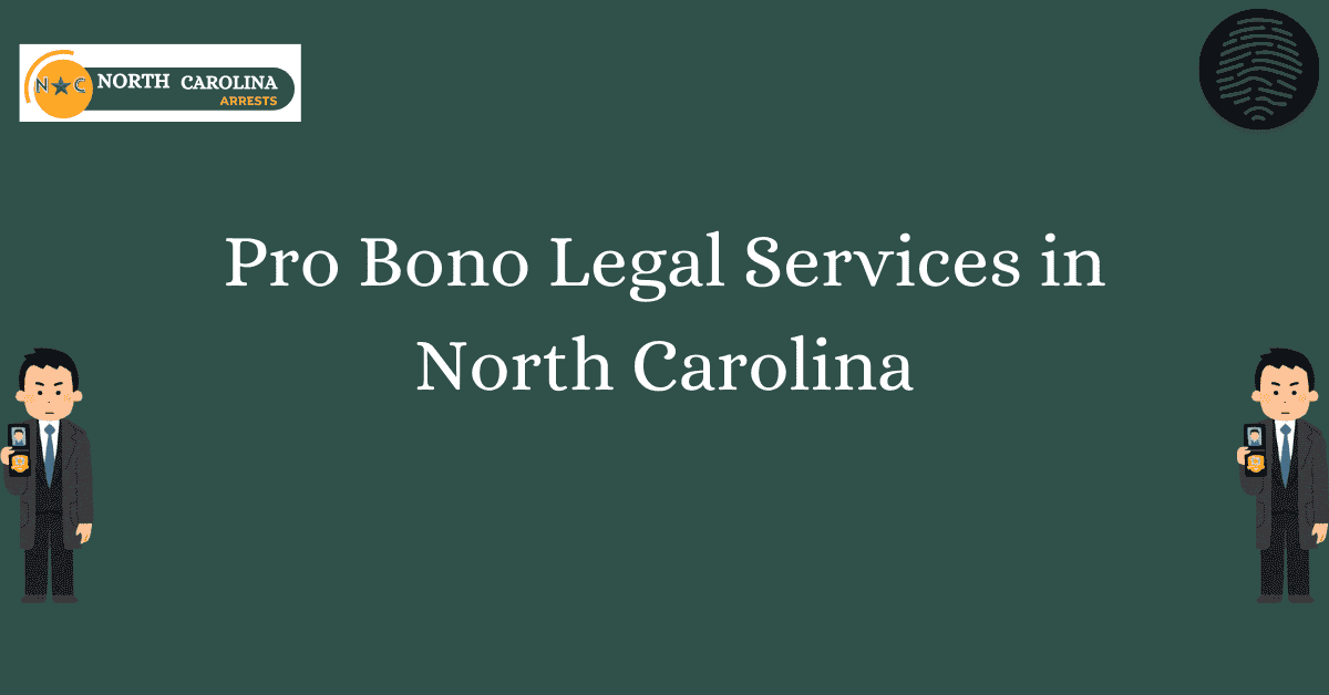 Pro Bono Legal Services in North Carolina
