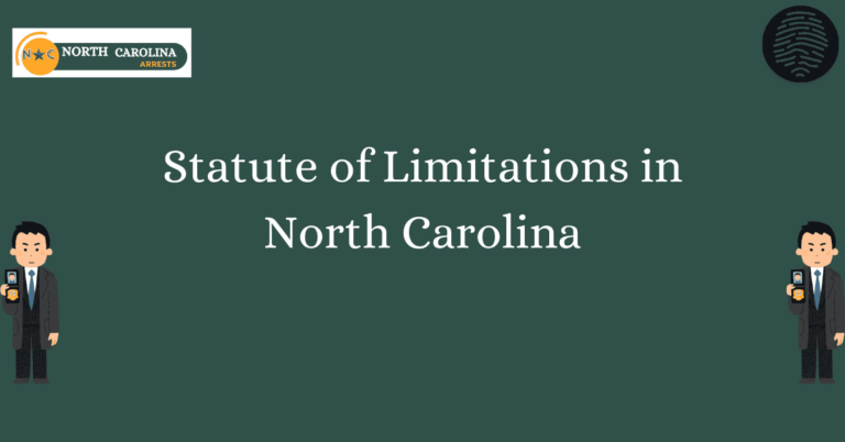 Statute of Limitations in North Carolina