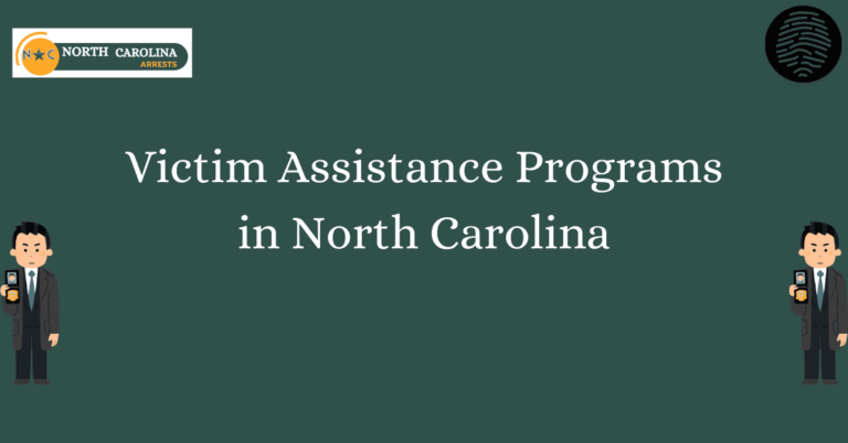 Victim Assistance Programs in North Carolina