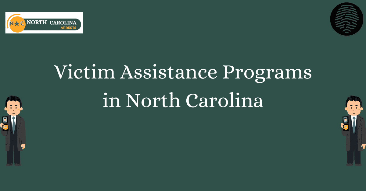 Victim Assistance Programs in North Carolina